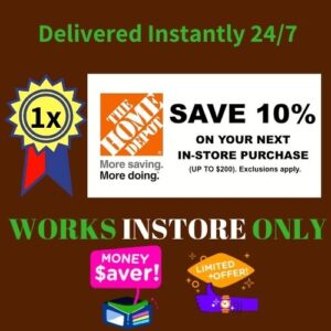 Home Depot 10% off IN-STORE Coupon