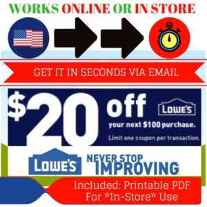 ONE (1X) Lowes $20 Off $100 Printable Coupon Only works with Lowes For Pros