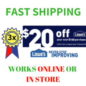 THREE (3X) Lowes $20 Off $100 Printable Coupon Online/In-Store